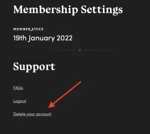 Scroll down and click delete your account at the bottom of the screen